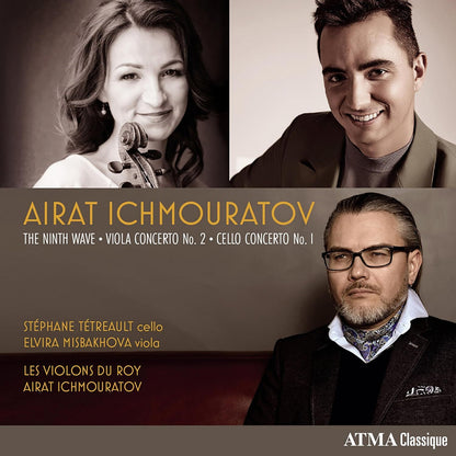 Airat Ichmouratov: The Ninth Wave/Viola Concerto No. 2/Cello...
