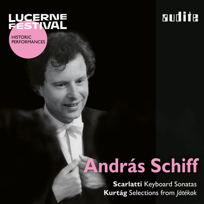 András Schiff: Lucerne Festival - Historic Performances: Scarlatti: Keyboard Sonatas/Kurtág: Selections from Játékok