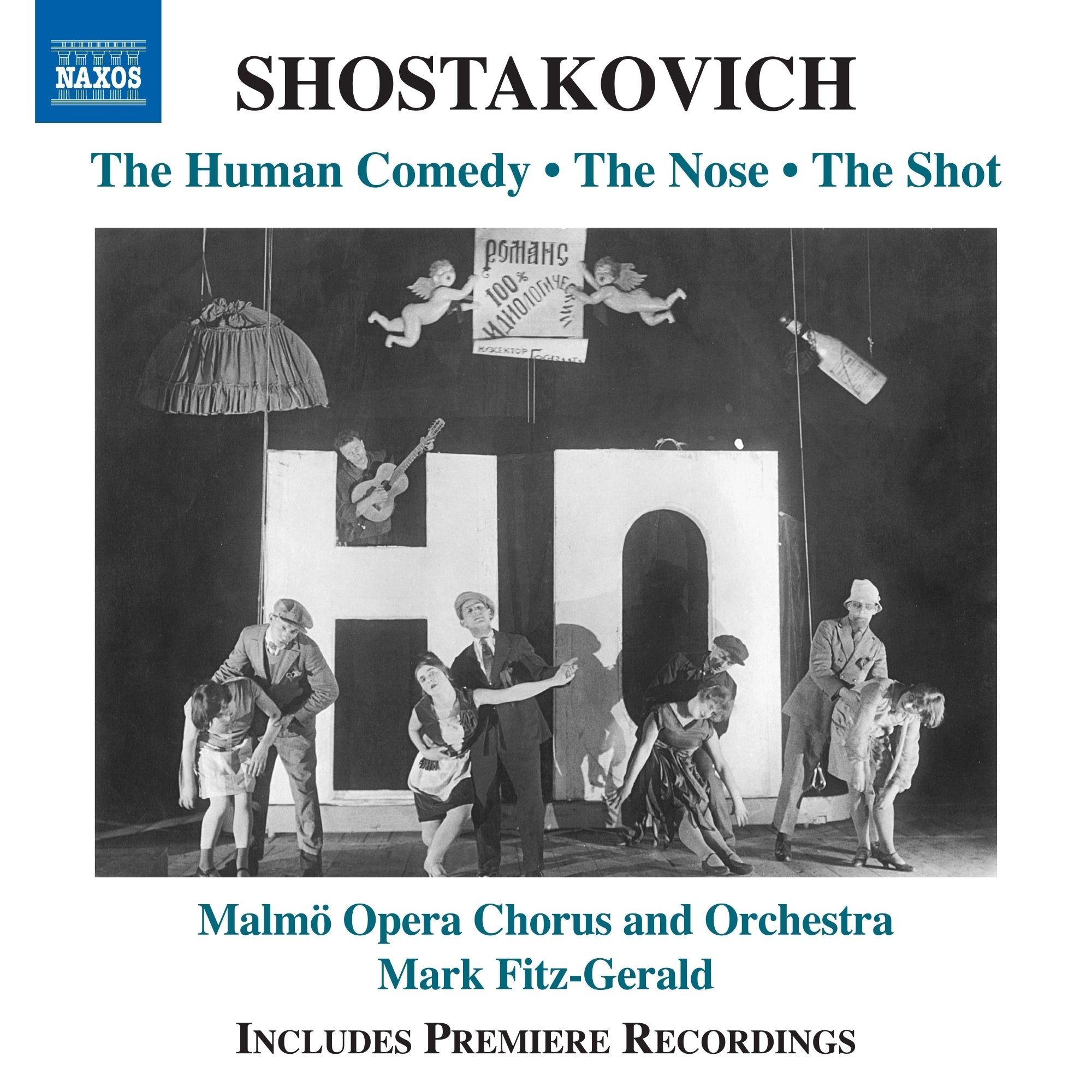 Shostakovich: The Human Comedy/The Nose/The Shot