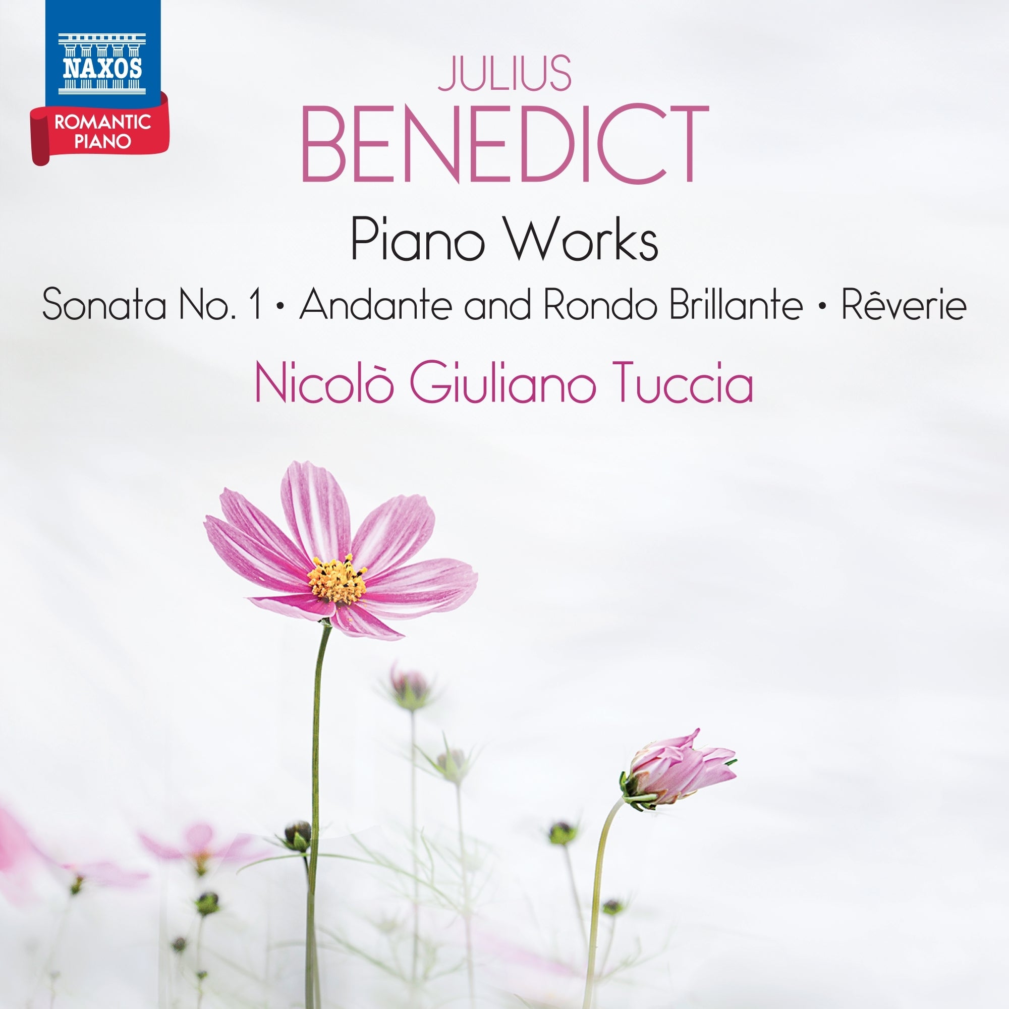 Julius Benedict: Piano Works: Sonata No. 1/Andante and Rondo Brillante/Rêverie