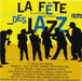 La Fete Des Jazz: A La Foire De Paris