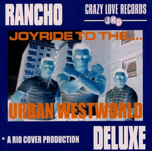 Joyride to The...urban Westworld