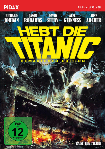 Hebt die Titanic - Remastered Edition (Raise the Titanic) - Remastered Edition / Spannender Abenteuerfilm nach dem Bestseller von Clive Cussler (Pidax Film-Klassiker