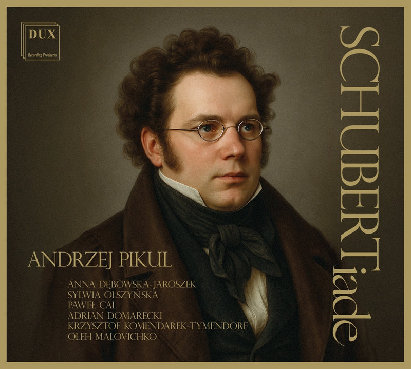 Andrzej Pikul: Schubertiade