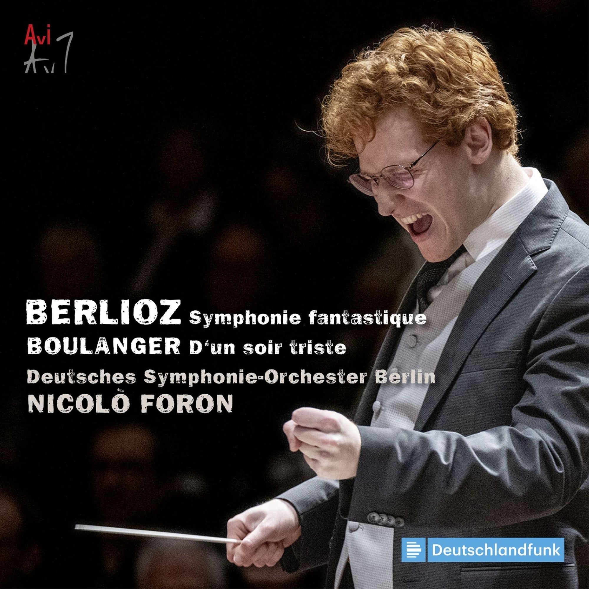Berlioz: Symphonie Fantastique/Boulanger: D'un Soir Triste