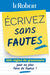 Ecrivez Sans Fautes Edn 2022