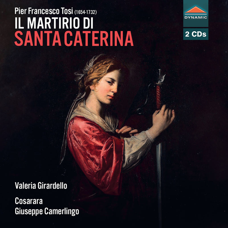 Pier Francesco Tosi: Il Martirio Di Santa Caterina