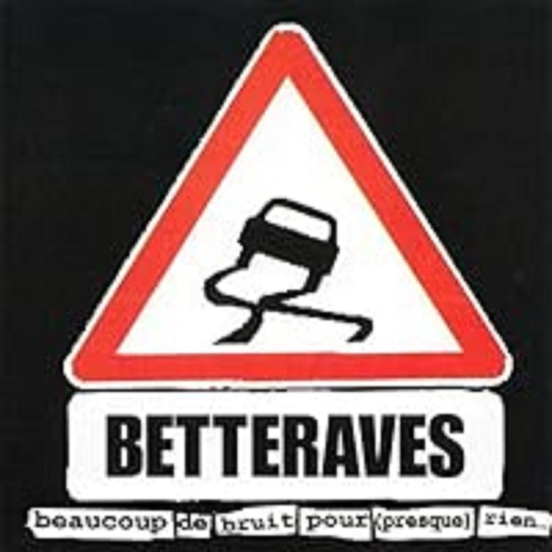 Beaucoup De Bruit Pour (Presqu