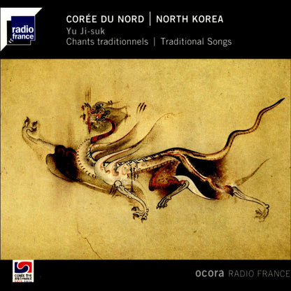 Coree Du Nord - Yu Ji-Suk - Chants Traditionnels
