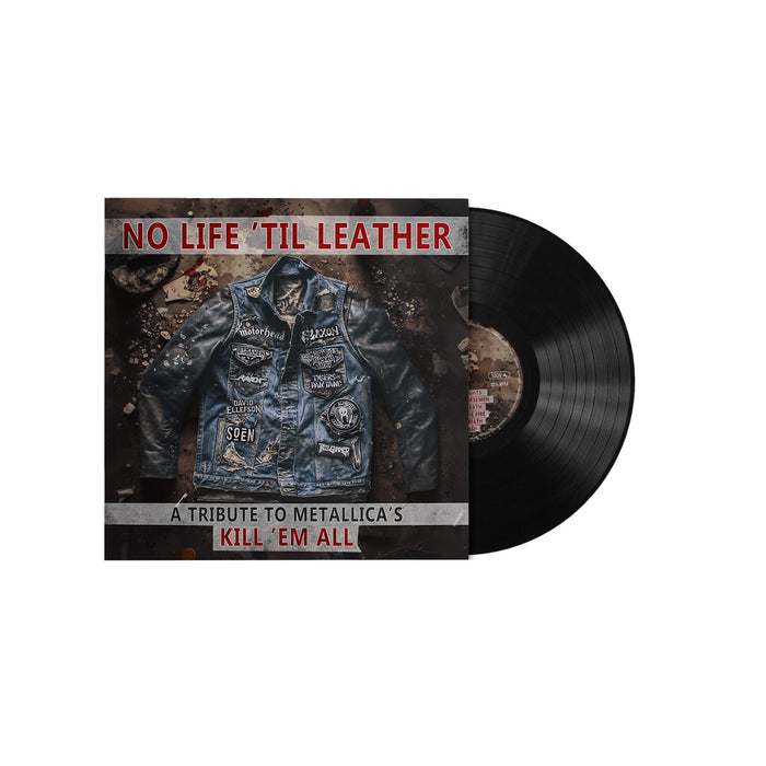 No Life 'Til Leather: A Tribute to Metallica's Kill 'Em All