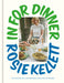 In for Dinner: 101 Delicious, Affordable Recipes to Share