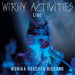 Witchy Activities - Live