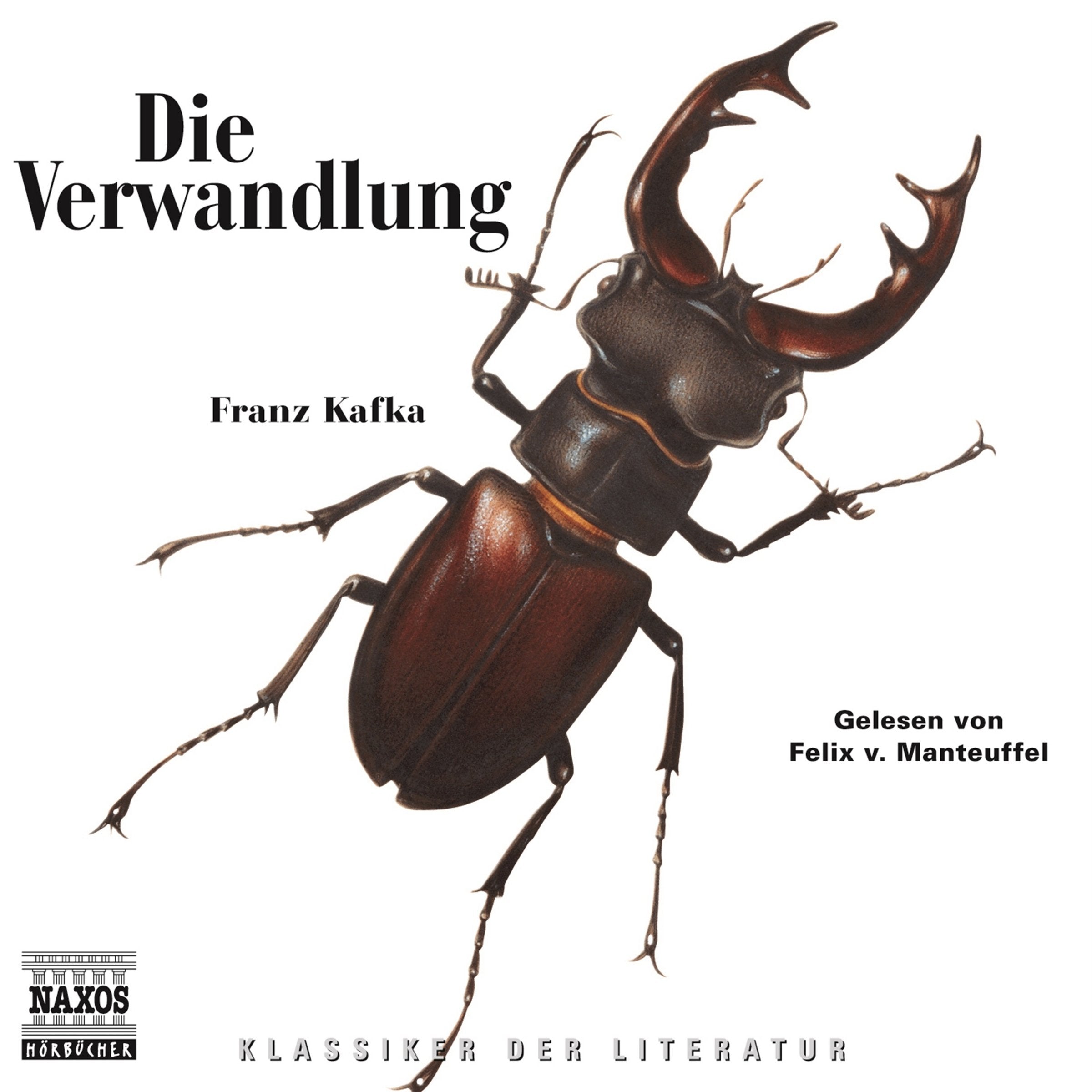 Die Verwandlung: Lesung (Vollständiger Text) (Klassiker der Literatur)