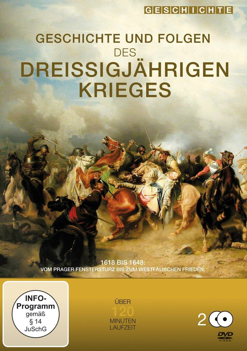Geschichte und Folgen des Dreißigjährigen Krieges