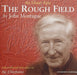 The Rough Field