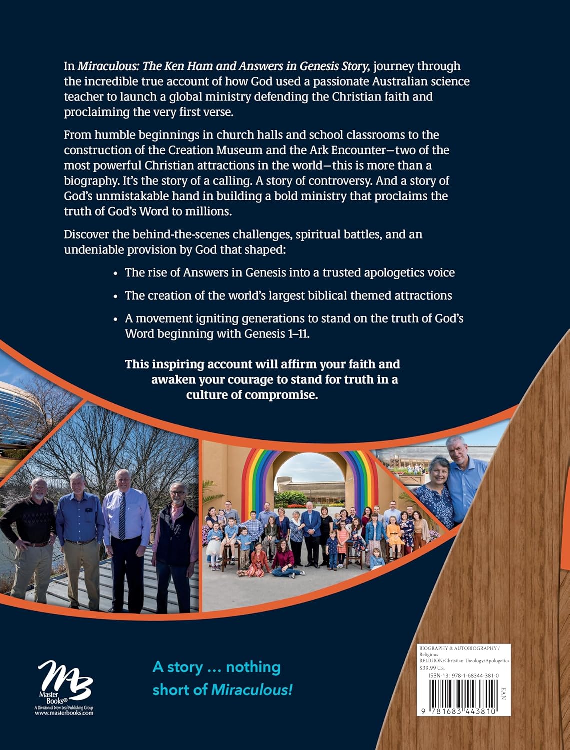 Miraculous! The Ken Ham and Answers in Genesis Story