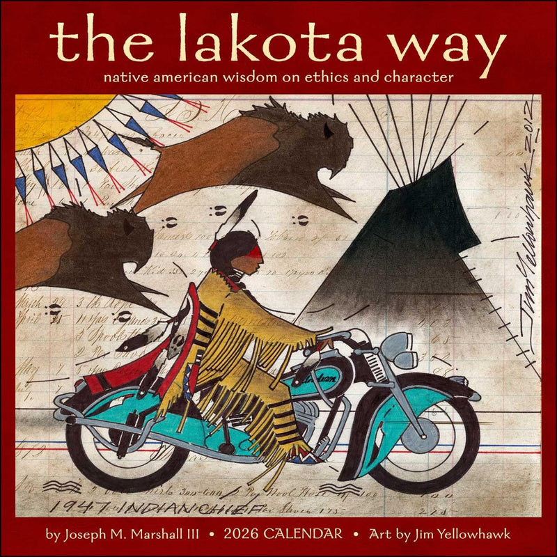 Lakota Way 2026 Wall Calendar: Native American Wisdom on Ethics and Character