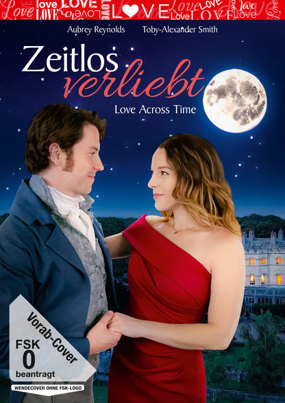 Zeitlos verliebt - Love Across Time