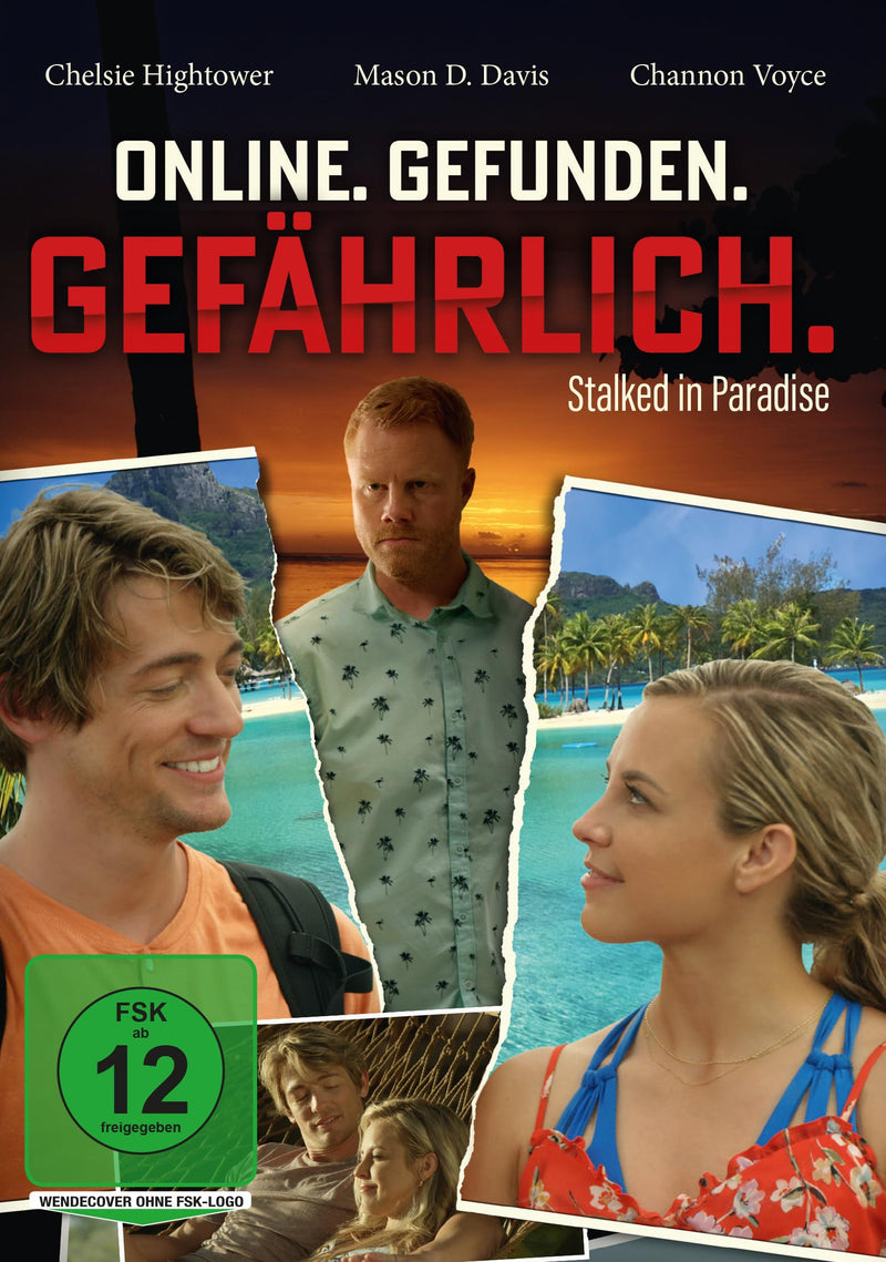 Online. Gefunden. Gefhrlich - Stalked In Paradise