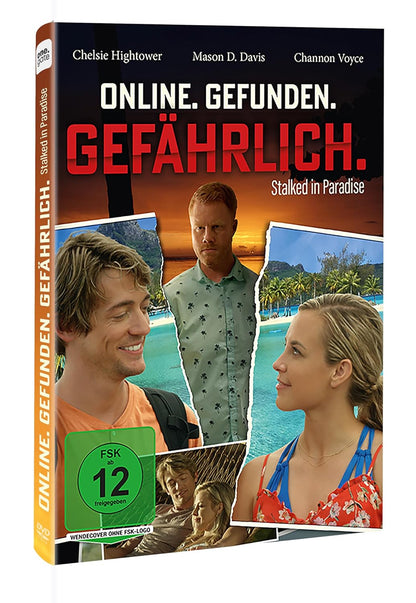 Online. Gefunden. Gefhrlich - Stalked In Paradise
