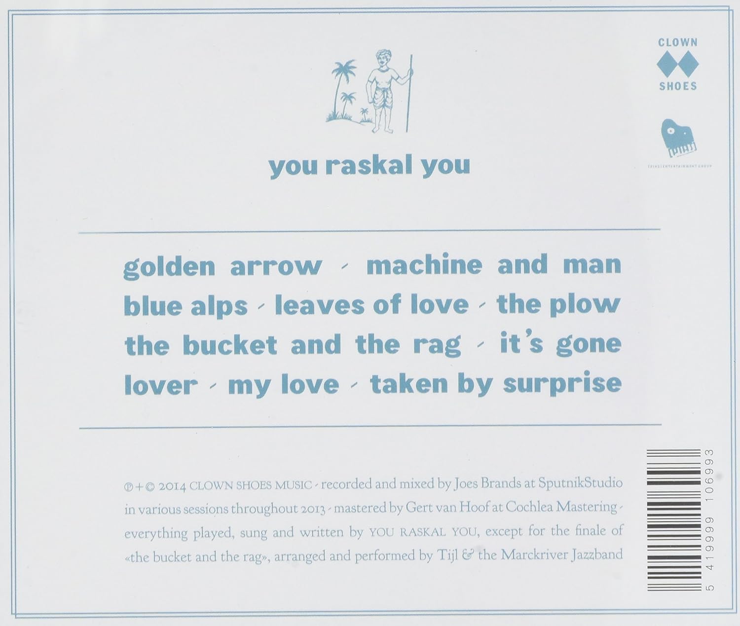 You Raskal You - It Takes A Whole Lot Of Fools To Build A Pyramid But Love Just