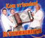 Stemmingmakers - Kom Vrienden