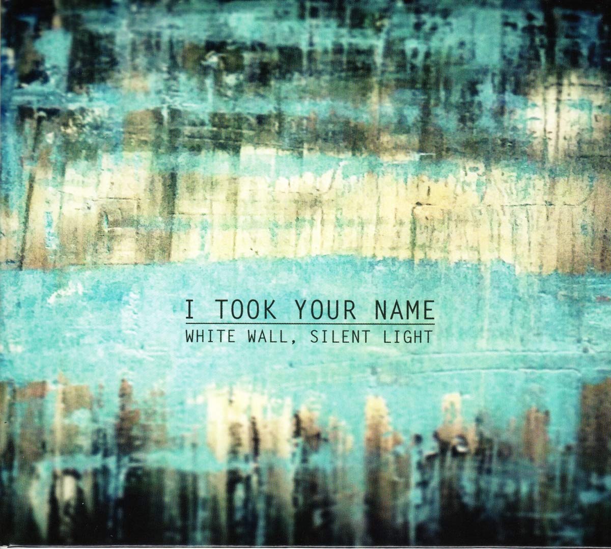 I Took Your Name - White Wall Silent Light