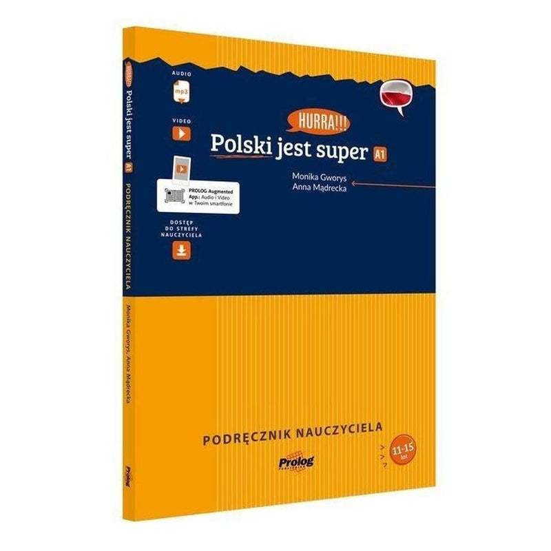 Hurra!!! Polski jest super. A1. Podrecznik nauczyciela