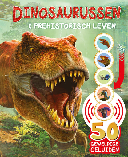 Dinosaurussen & prehistorisch leven: 50 geweldige geluiden