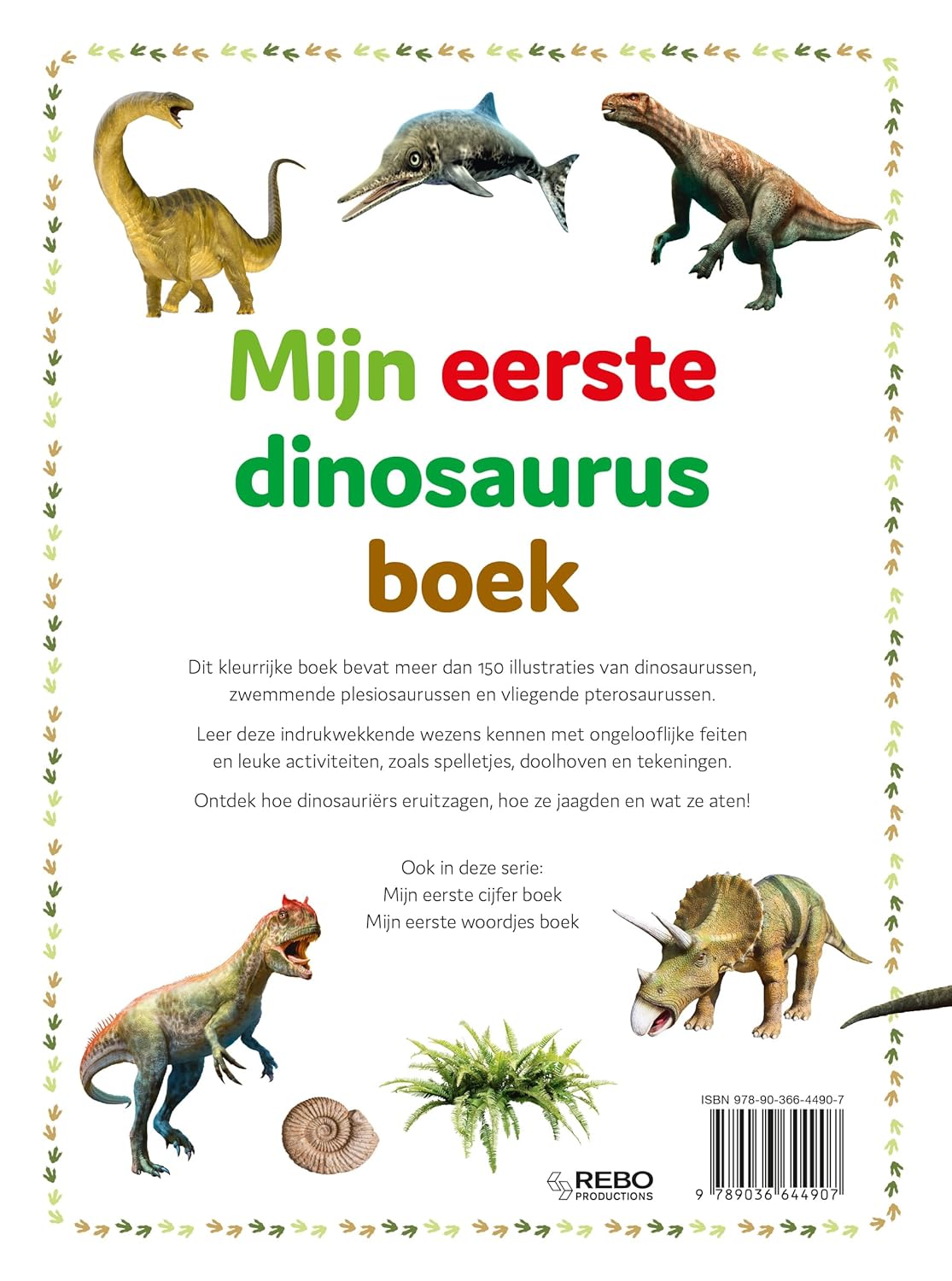Rebo Publishers - Mijn Eerste Dinosaurusboek