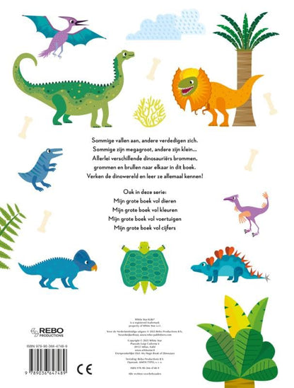 Rebo Publishers - Mijn Grote Boek Vol Dinosaurussen