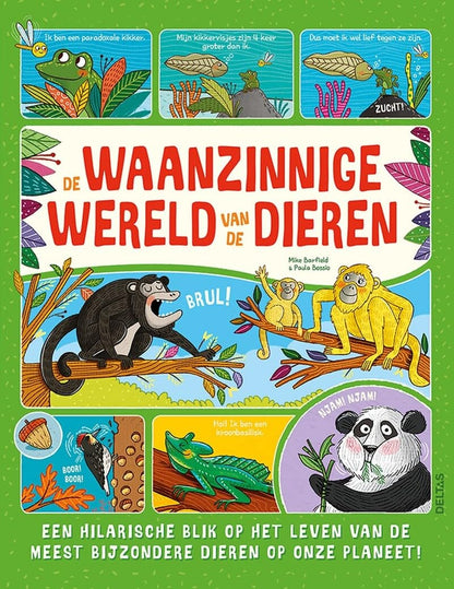 Deltas - De Waanzinnige Wereld van De Dieren Kinderboek