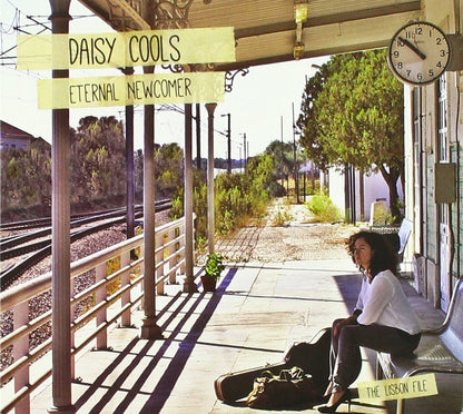 Daisy Cools - Eternal Newcomer - The Lisbon File