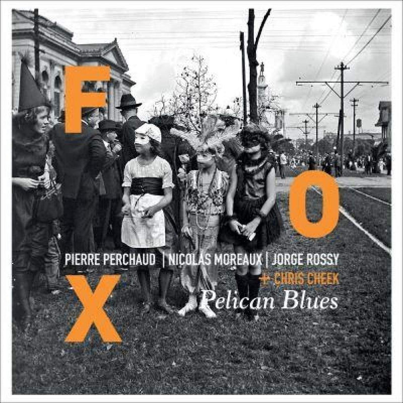 Fox - Pelican Blues