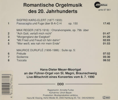 Romantische Orgelmusik des 20.Jahrhunderts