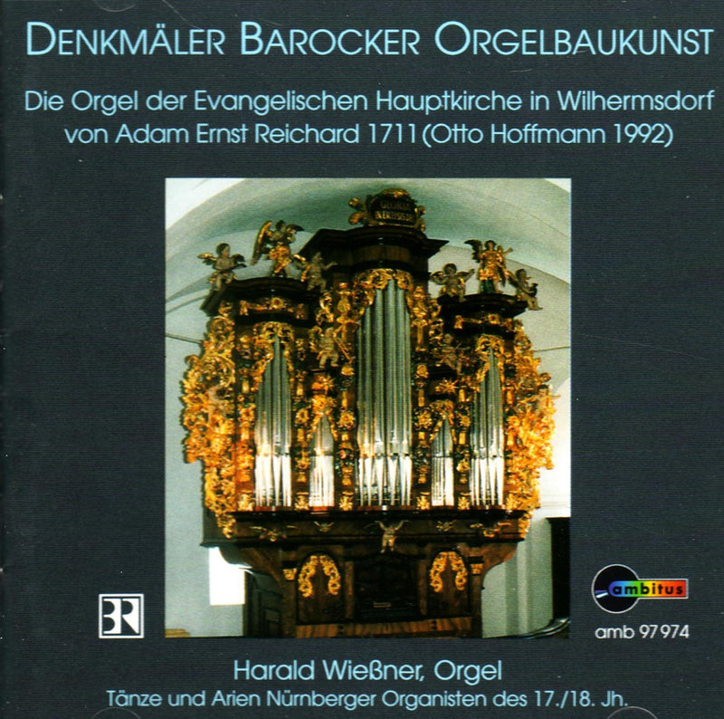 Denkmäler Barocker Orgelbaukunst