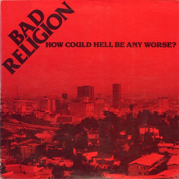 How Could Hell Be Any Worse - Black/Red Vinyl