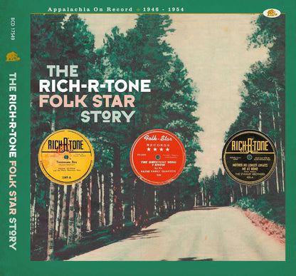 The Rich-r-tone/Folk Star Story: Appalachia On Record, 1946-1954 (Deluxe Edition)