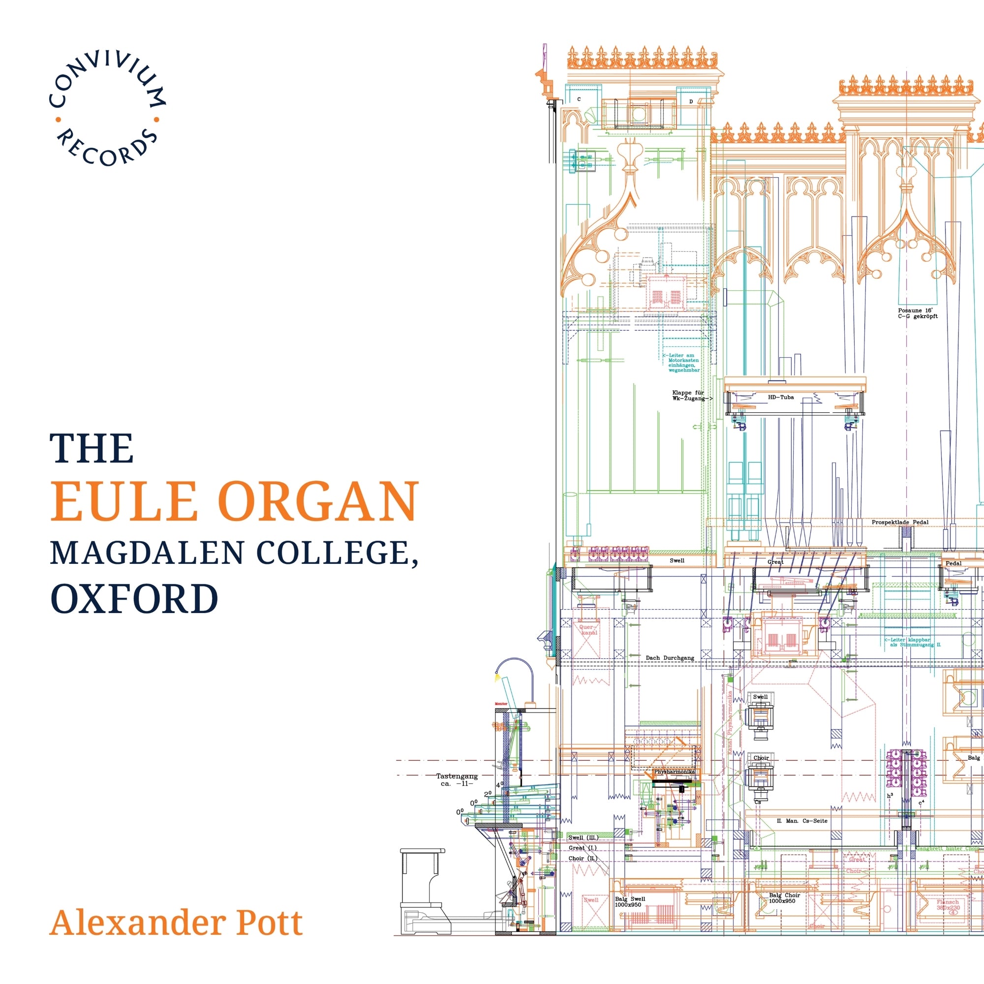Alexander Pott: The Eule Organ. Magdalen College, Oxford