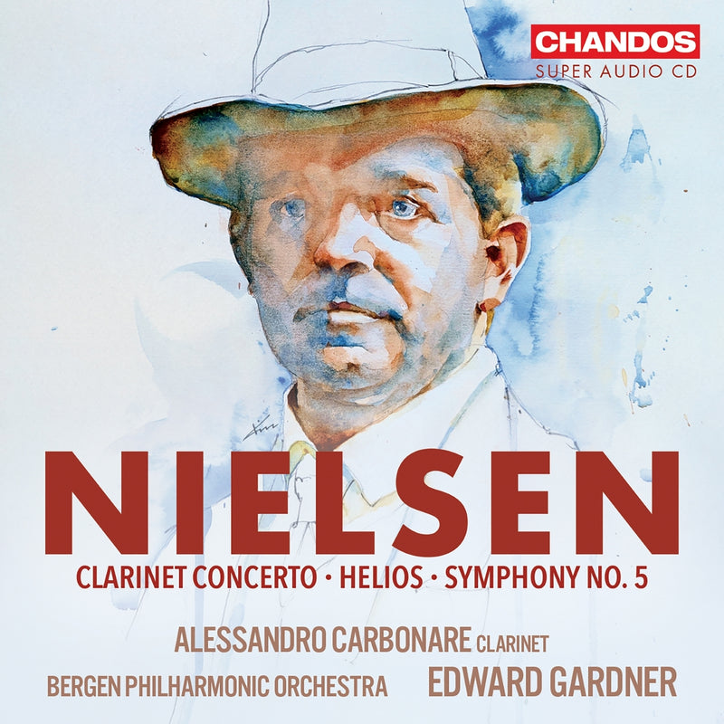 Nielsen: Clarinet Concerto/Helios/Symphony No. 5