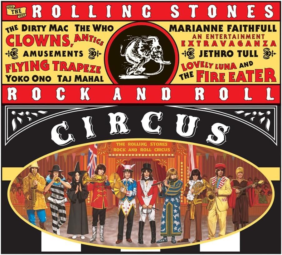 The Rolling Stones Rock and Roll Circus (Expanded Edition)