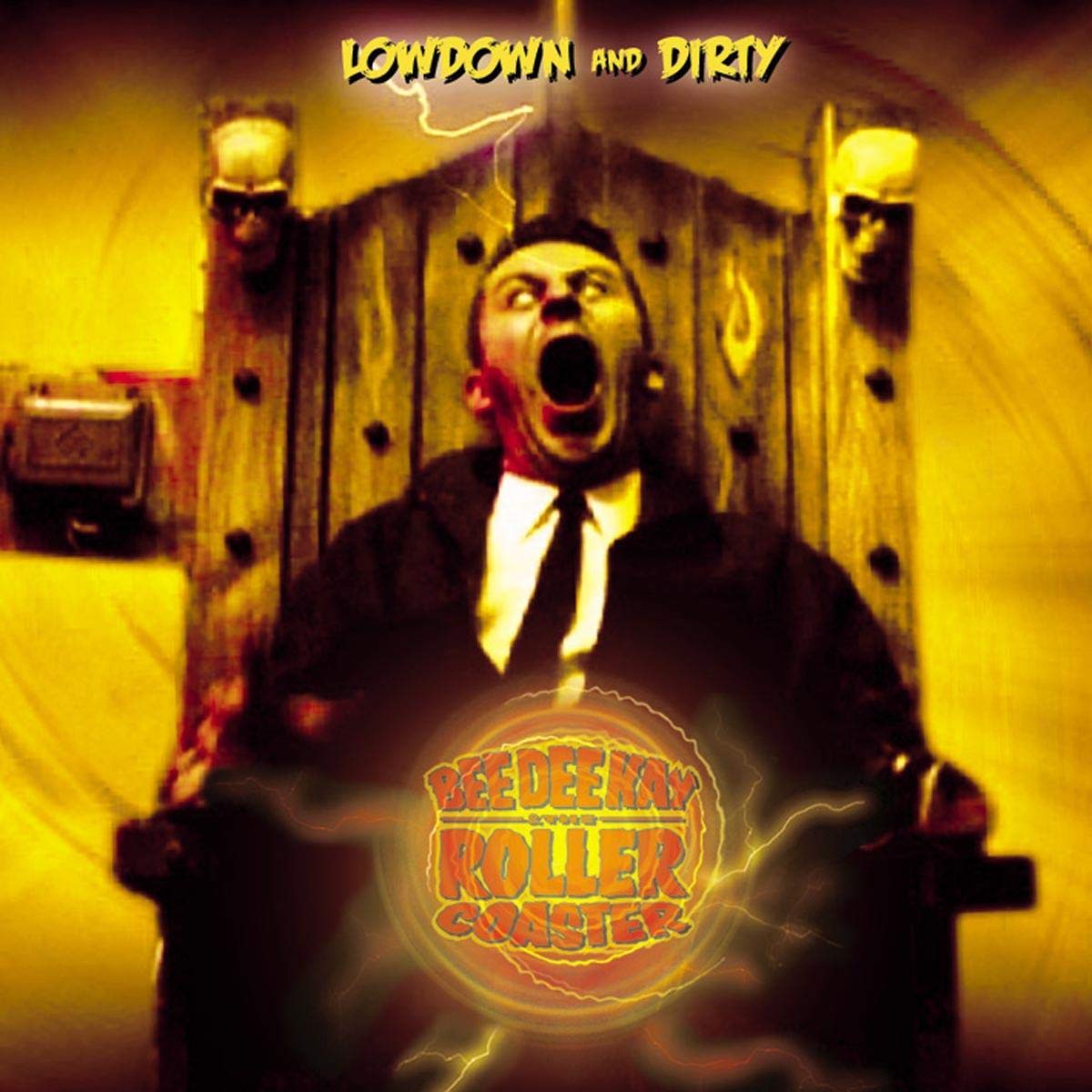 Lowdown And Dirty