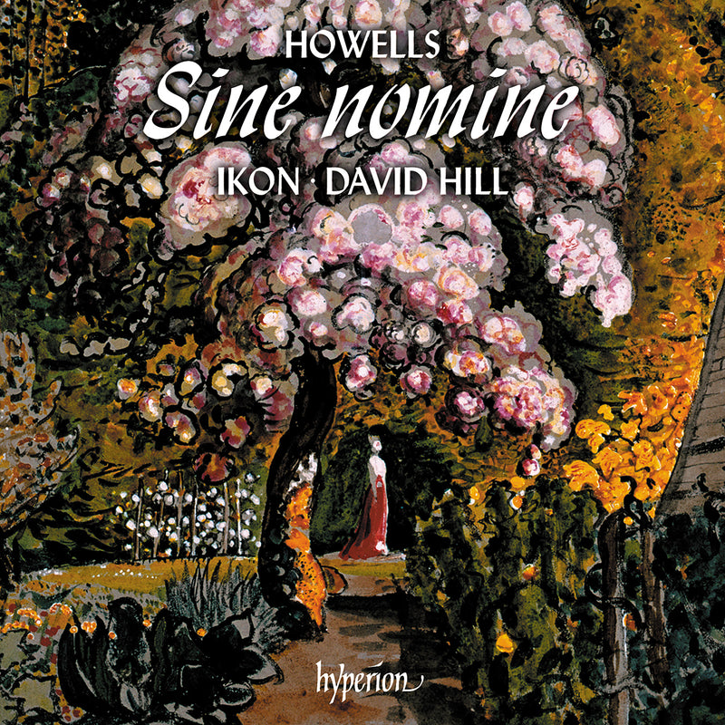 Howells: Sine Nomine