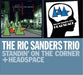 Standin' On the Corner + Headspace