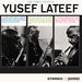 The Three Faces of Yusef Lateef (+2 Bonus Tracks)