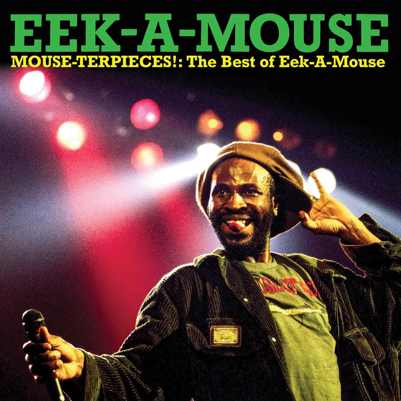 Mouse-terpieces: The Best of Eek-A-Mouse
