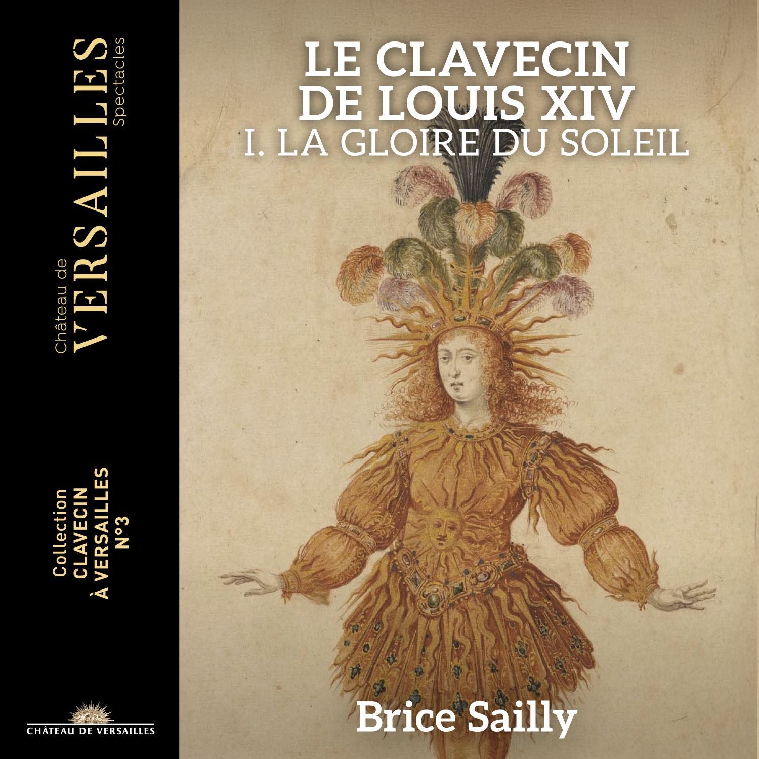 Le Clavecin De Louis XIV. I. La Gloire Du Soleil