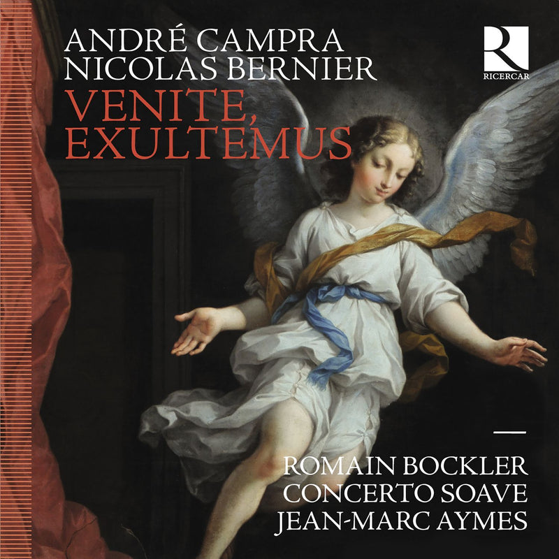 André Campra/Nicolas Bernier: Venite, Exultemus