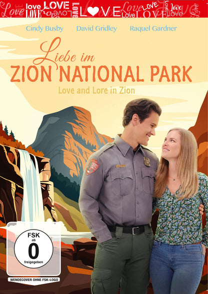 Liebe im Zion National Park - Love In Zion National: A National Park Romance