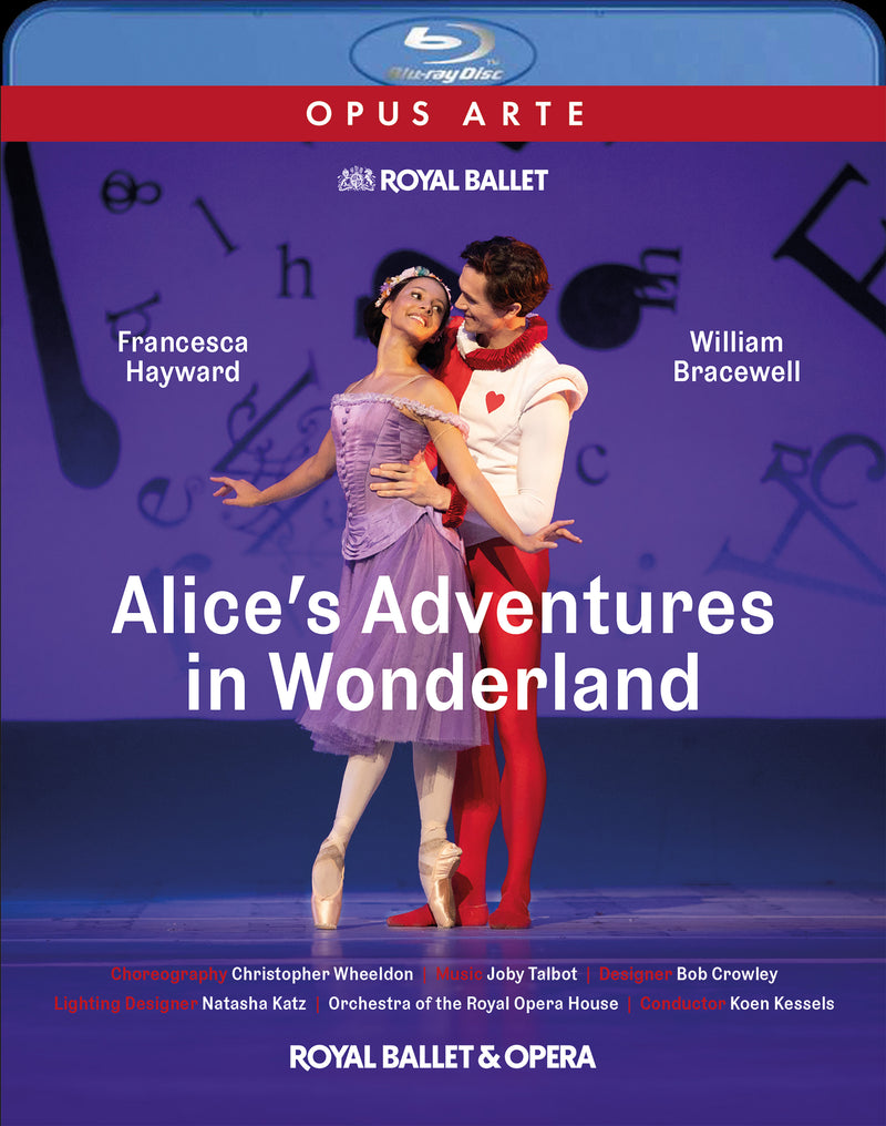 Alice's Adventures in Wonderland: The Royal Ballet (Kessels)